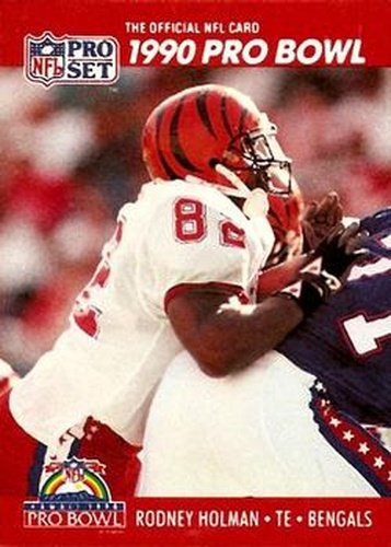 #344 Rodney Holman - Cincinnati Bengals - 1990 Pro Set Football