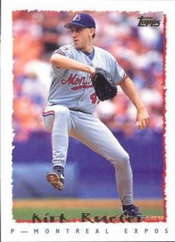 #344 Kirk Rueter - Montreal Expos - 1995 Topps Baseball