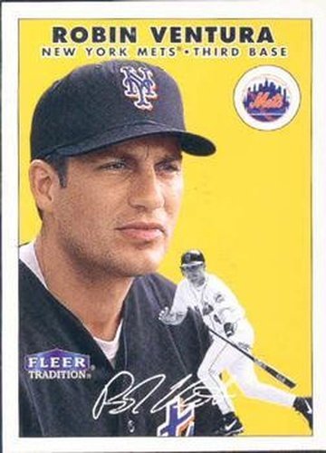 #344 Robin Ventura - New York Mets - 2000 Fleer Tradition Baseball