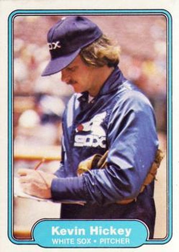 #344 Kevin Hickey - Chicago White Sox - 1982 Fleer Baseball