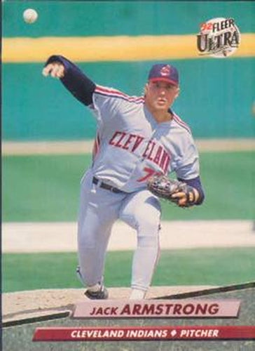#344 Jack Armstrong - Cleveland Indians - 1992 Ultra Baseball