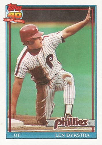 #345 Len Dykstra - Philadelphia Phillies - 1991 Topps Baseball