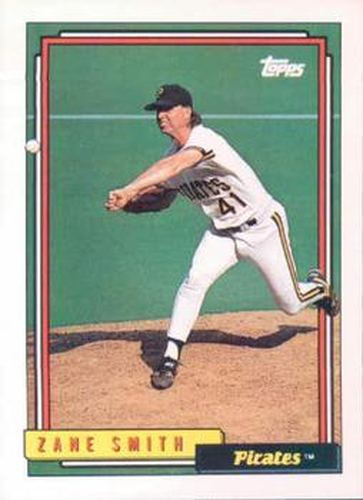 #345 Zane Smith - Pittsburgh Pirates - 1992 Topps Baseball