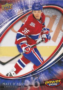 #345 Matt D'Agostini - Montreal Canadiens - 2008-09 Upper Deck Power Play Box Set Hockey