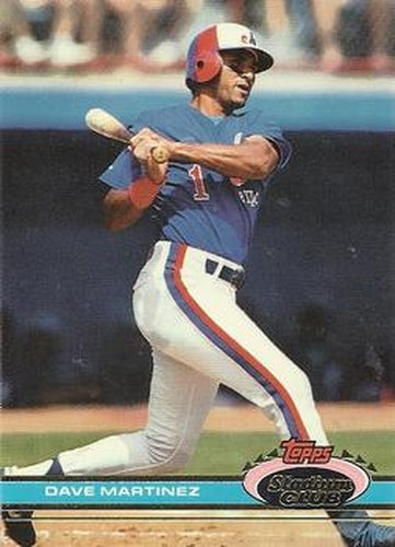 #346 Dave Martinez - Montreal Expos - 1991 Stadium Club Baseball