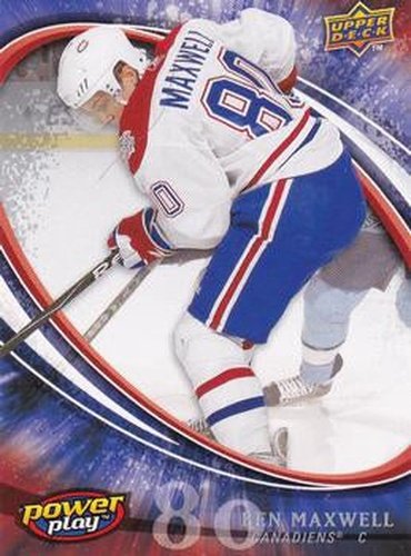 #346 Ben Maxwell - Montreal Canadiens - 2008-09 Upper Deck Power Play Box Set Hockey