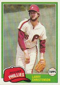 #346 Larry Christenson - Philadelphia Phillies - 1981 Topps Baseball