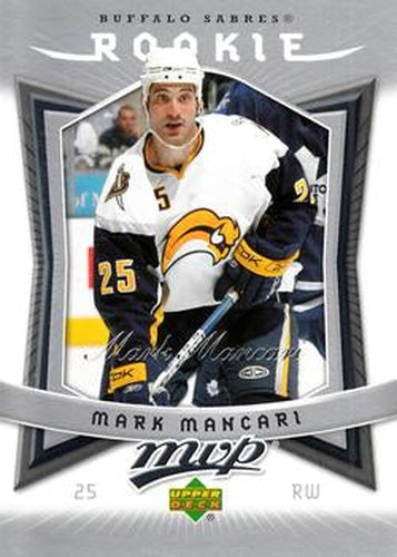 #346 Mark Mancari - Buffalo Sabres - 2007-08 Upper Deck MVP Hockey