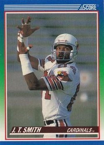 #347 J.T. Smith - Phoenix Cardinals - 1990 Score Football