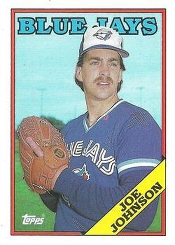 #347 Joe Johnson - Toronto Blue Jays - 1988 Topps Baseball