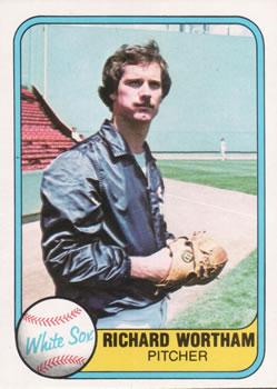 #347 Richard Wortham - Chicago White Sox - 1981 Fleer Baseball