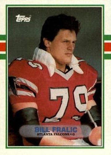 #347 Bill Fralic - Atlanta Falcons - 1989 Topps Football