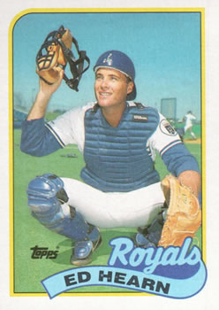 #348 Ed Hearn - Kansas City Royals - 1989 Topps Baseball