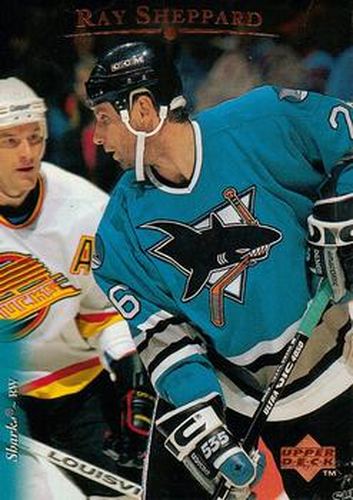 #348 Ray Sheppard - San Jose Sharks - 1995-96 Upper Deck Hockey