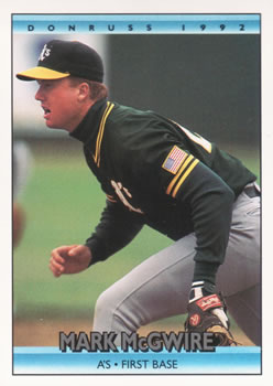 #348 Mark McGwire - Oakland Athletics - 1992 Donruss Baseball