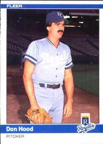 #348 Don Hood - Kansas City Royals - 1984 Fleer Baseball