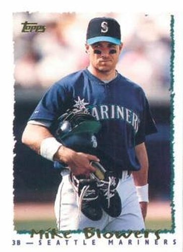 #348 Mike Blowers - Seattle Mariners - 1995 Topps Baseball