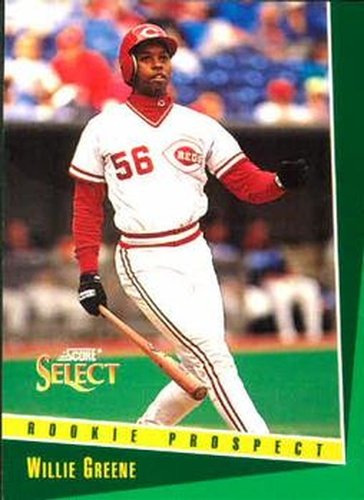 #348 Willie Greene - Cincinnati Reds - 1993 Select Baseball