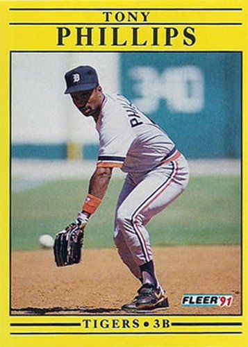 #348 Tony Phillips - Detroit Tigers - 1991 Fleer Baseball