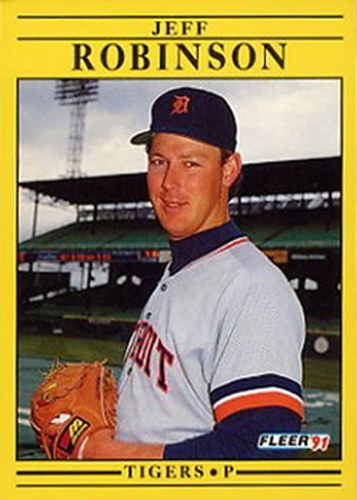 #349 Jeff Robinson - Detroit Tigers - 1991 Fleer Baseball