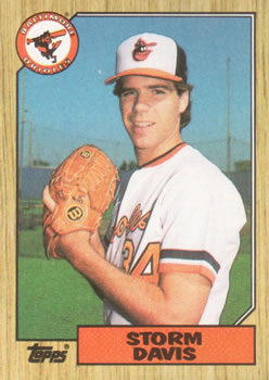 #349 Storm Davis - Baltimore Orioles - 1987 Topps Baseball