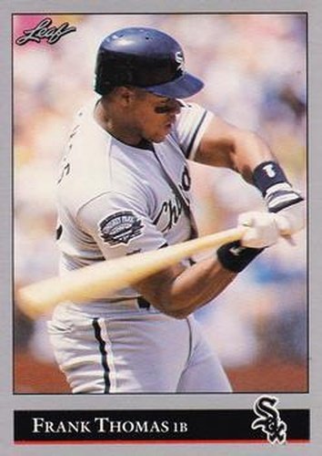 #349 Frank Thomas - Chicago White Sox - 1992 Leaf Baseball