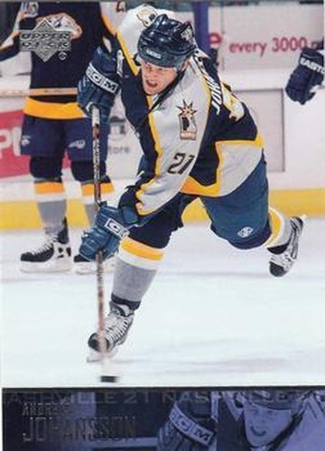 #349 Andreas Johansson - Nashville Predators - 2003-04 Upper Deck Hockey