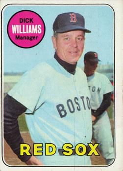 #349 Dick Williams - Boston Red Sox - 1969 Topps Baseball