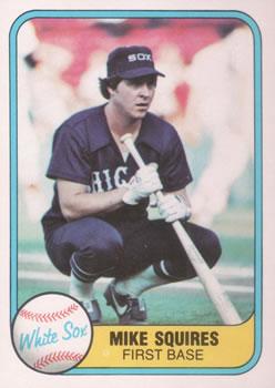 #349 Mike Squires - Chicago White Sox - 1981 Fleer Baseball