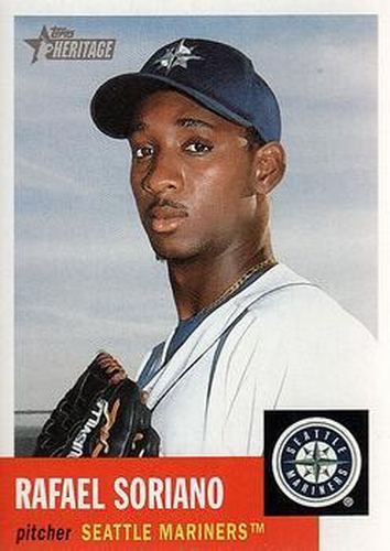 #349 Rafael Soriano - Seattle Mariners - 2002 Topps Heritage Baseball