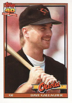 #349 Dave Gallagher - Baltimore Orioles - 1991 Topps Baseball