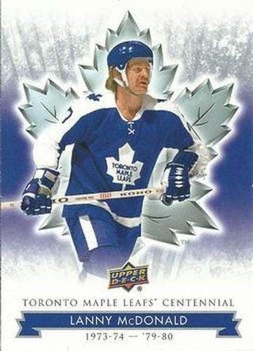 #34 Lanny McDonald - Toronto Maple Leafs - 2017 Upper Deck Toronto Maple Leafs Centennial Hockey