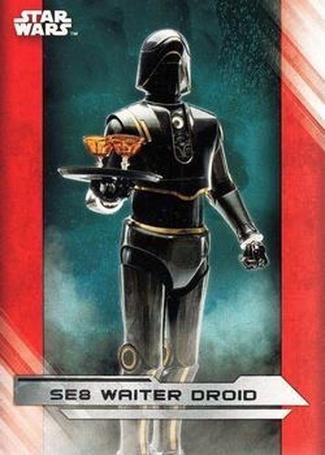 #34 SE8 Waiter Droid - 2017 Topps Star Wars The Last Jedi