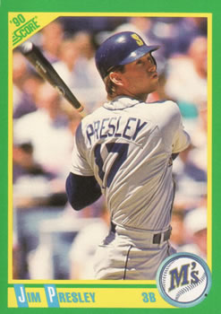 #34 Jim Presley - Seattle Mariners - 1990 Score Baseball