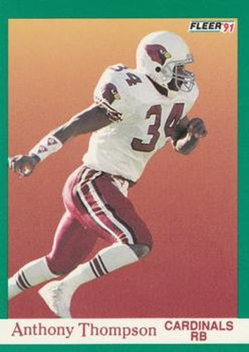 #350 Anthony Thompson - Phoenix Cardinals - 1991 Fleer Football