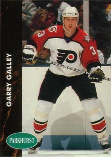 #350 Garry Galley - Philadelphia Flyers - 1991-92 Parkhurst Hockey