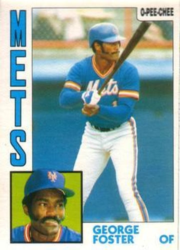 #350 George Foster - New York Mets - 1984 O-Pee-Chee Baseball