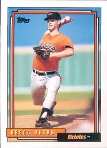 #350 Gregg Olson - Baltimore Orioles - 1992 Topps Baseball
