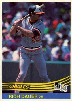 #350 Rich Dauer - Baltimore Orioles - 1984 Donruss Baseball