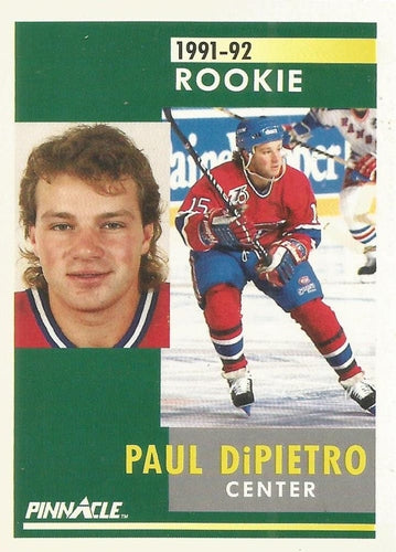 #350 Paul DiPietro - Montreal Canadiens - 1991-92 Pinnacle Hockey