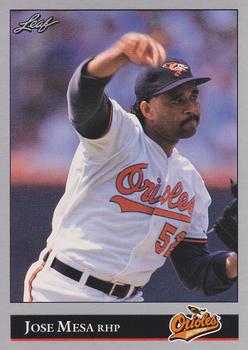 #351 Jose Mesa - Baltimore Orioles - 1992 Leaf Baseball