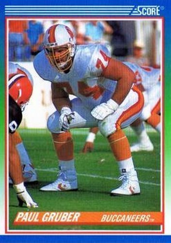 #351 Paul Gruber - Tampa Bay Buccaneers - 1990 Score Football