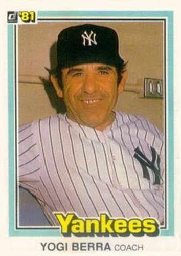 #351 Yogi Berra CO - New York Yankees - 1981 Donruss Baseball