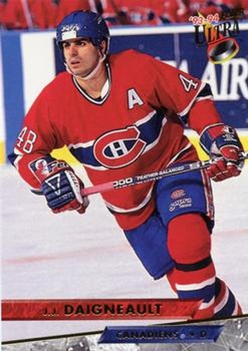 #351 J.J. Daigneault - Montreal Canadiens - 1993-94 Ultra Hockey