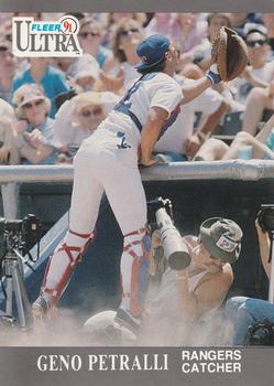 #351 Geno Petralli - Texas Rangers - 1991 Ultra Baseball