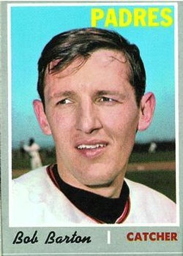 #352 Bob Barton - San Diego Padres - 1970 Topps Baseball