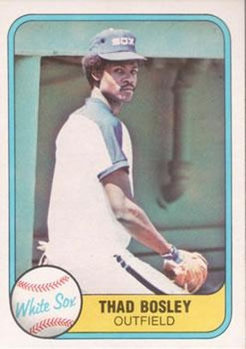 #353 Thad Bosley - Chicago White Sox - 1981 Fleer Baseball