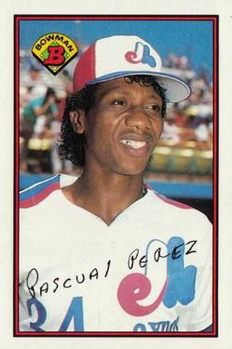 #354 Pascual Perez - Montreal Expos - 1989 Bowman Baseball