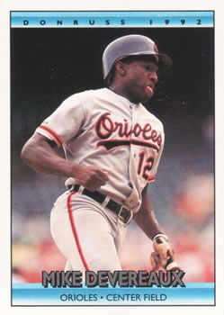 #354 Mike Devereaux - Baltimore Orioles - 1992 Donruss Baseball