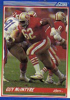#354 Guy McIntyre - San Francisco 49ers - 1990 Score Football